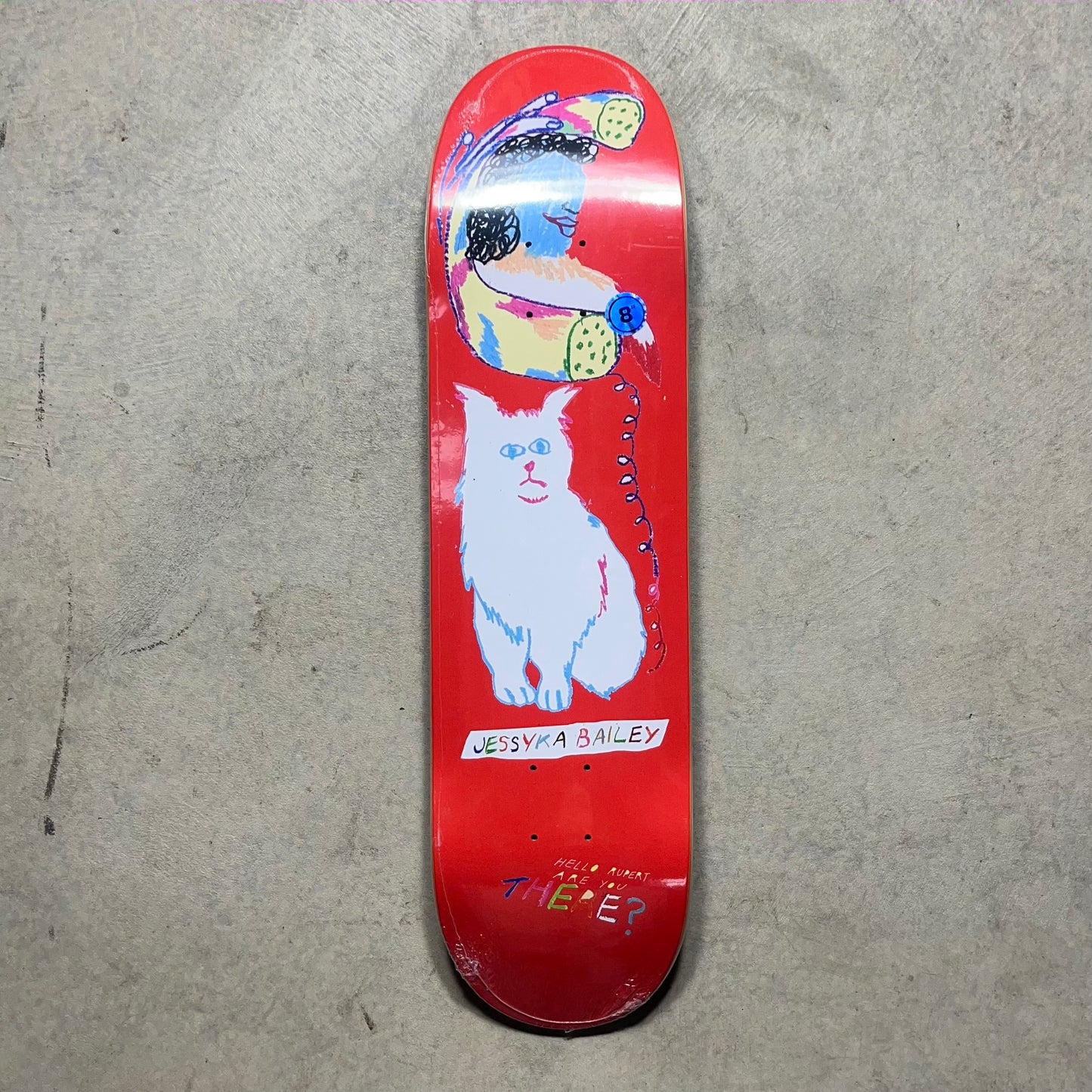 There Jessyka Bailey Deck 8"